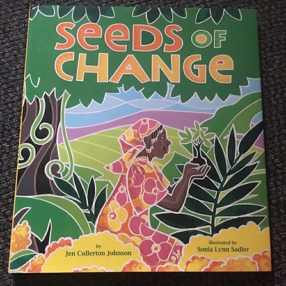 Seeds of Change, Hardcover, Children’s Literature, Non-fiction African Stories
